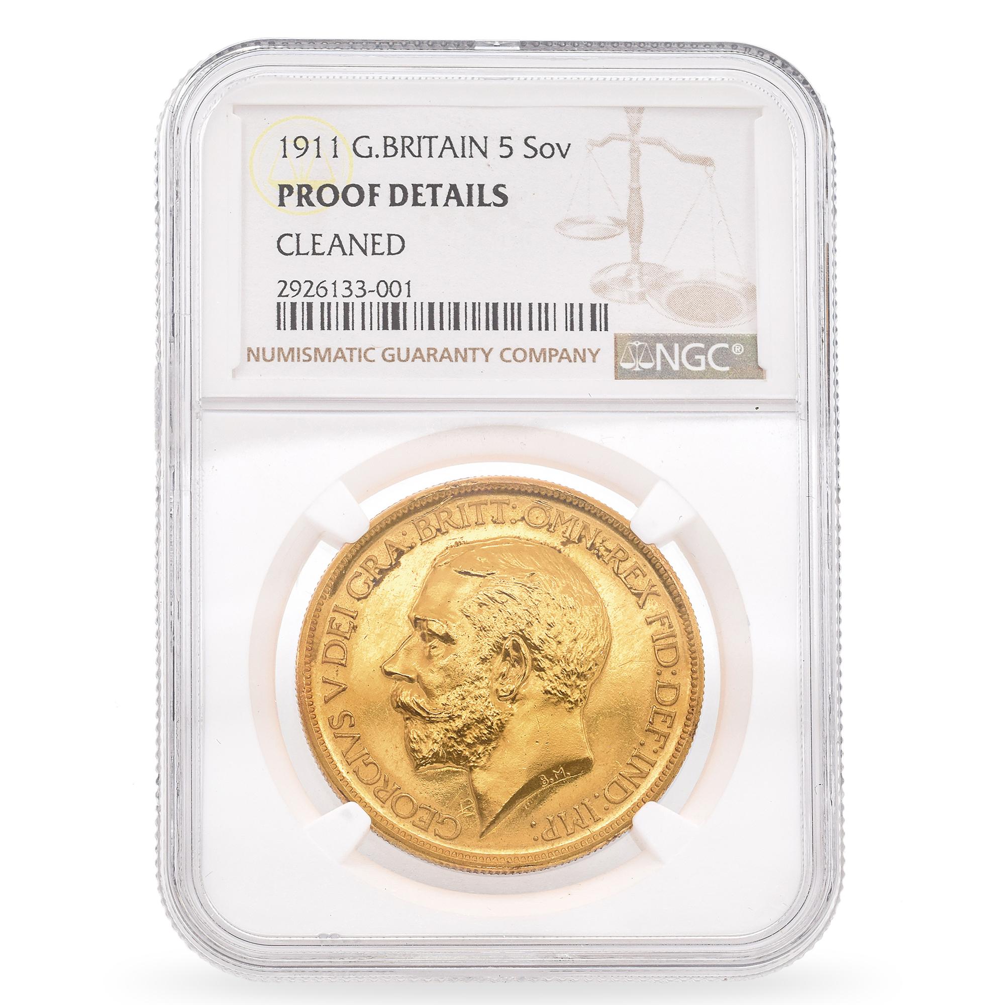 1911 Great Britain George V 5 Pound Proof Gold Coin  - Cleaned - NGC